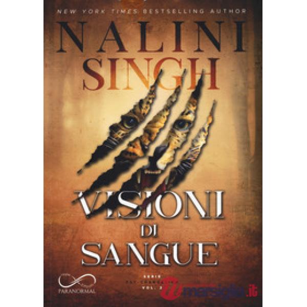 Visioni di sangue. Psy-changeling. Vol. 2