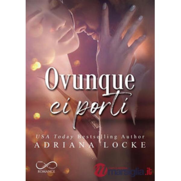 Ovunque ci porti
