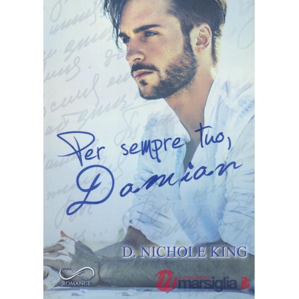 Per sempre tuo, Damian. Love always. Vol. 2