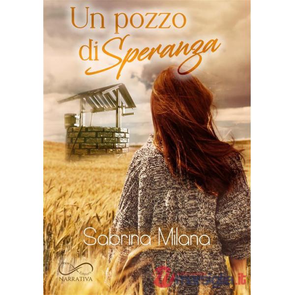 Pozzo di speranza (Un)