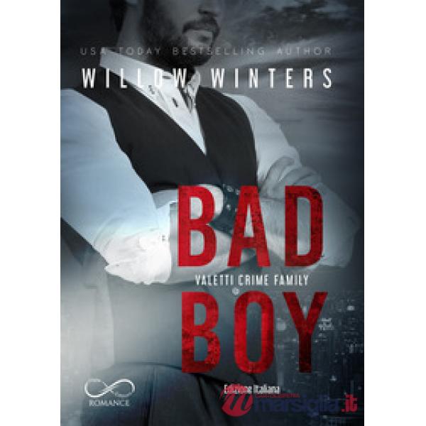 Bad boy. Valetti crime family. Ediz. italiana. Vol. 5