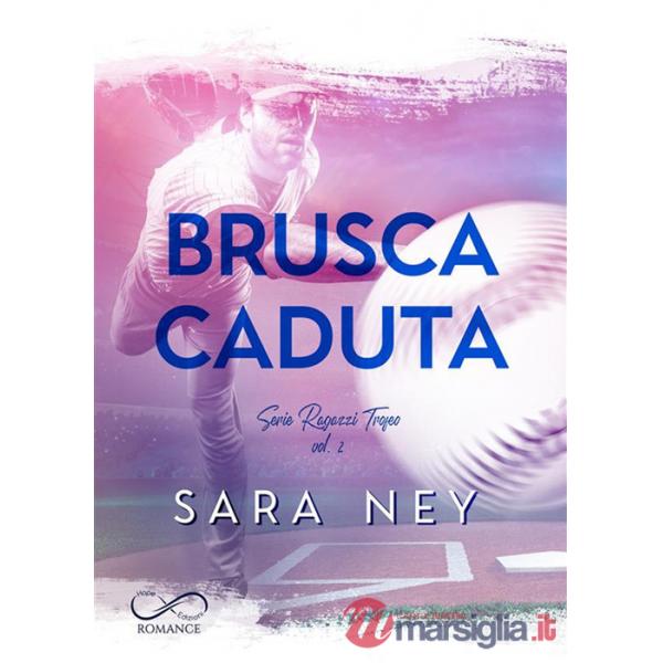 Brusca caduta. Ragazzi trofeo. Vol. 2
