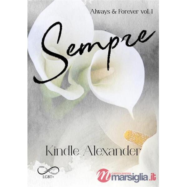 Sempre. Always & forever. Vol. 1