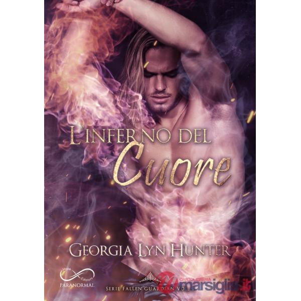Inferno del cuore. Fallen guardian (L'). Vol. 4