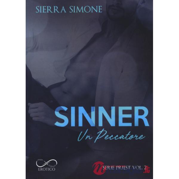 Sinner. Un peccatore. Priest. Vol. 2