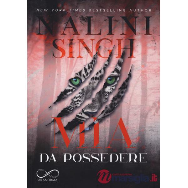 Mia da possedere. Psy-changeling. Vol. 4