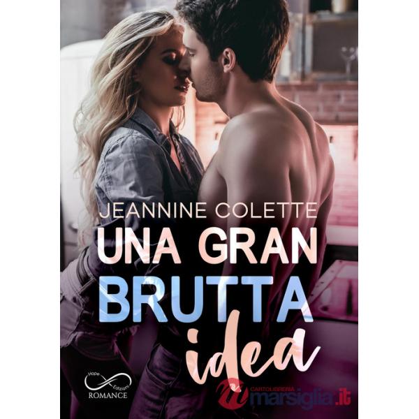 Gran brutta idea (Una)