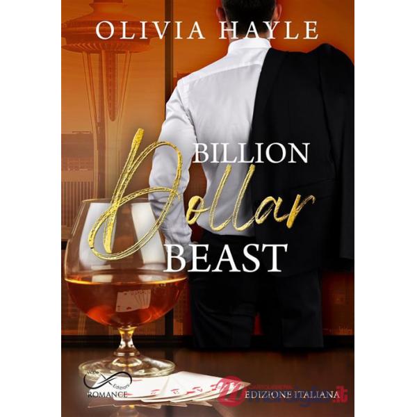 Billion dollar beast. Seattle billionaires. Vol. 2
