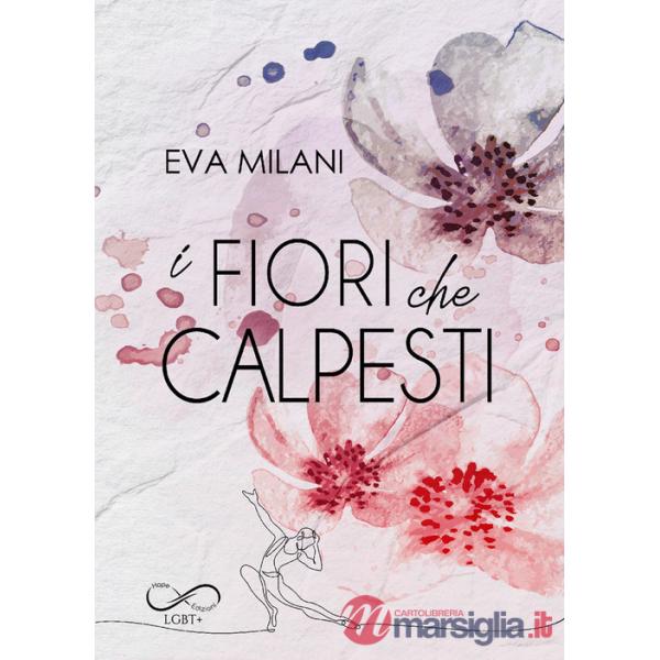 Fiori che calpesti (I)