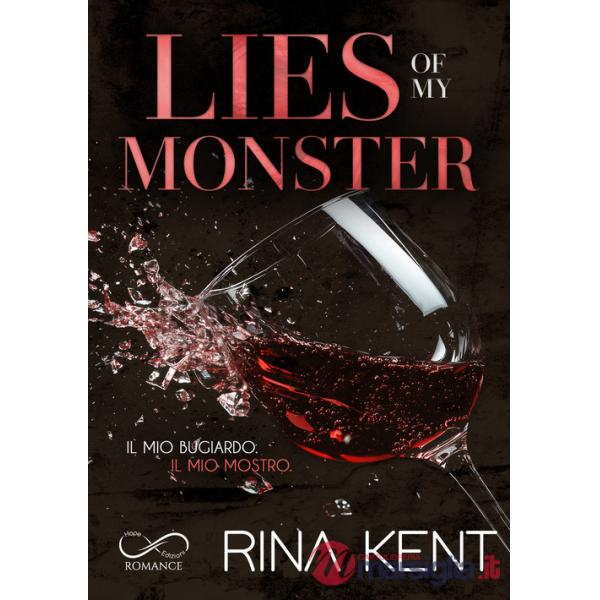 Lies of my monster. Il mio bugiardo. Il mio mostro