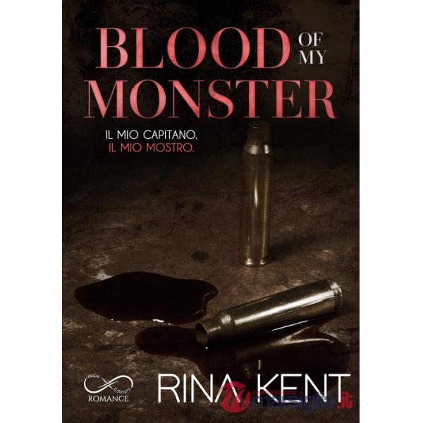 Blood of my monster. Il mio capitano. Il mio mostro