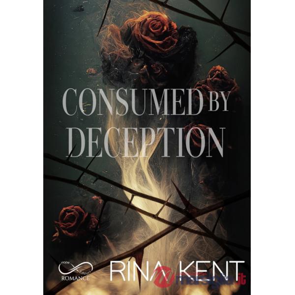 Consumed by deception