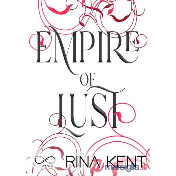 Empire of lust. Ediz. italiana