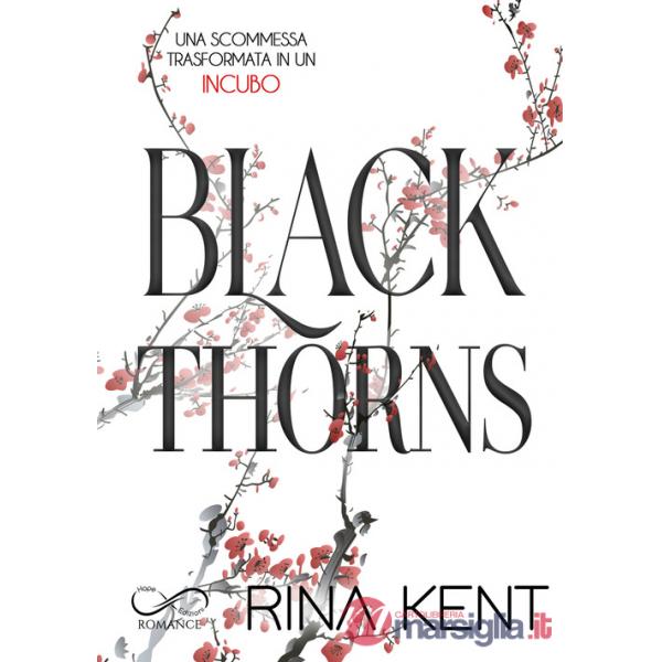 Black thorns. Ediz. italiana