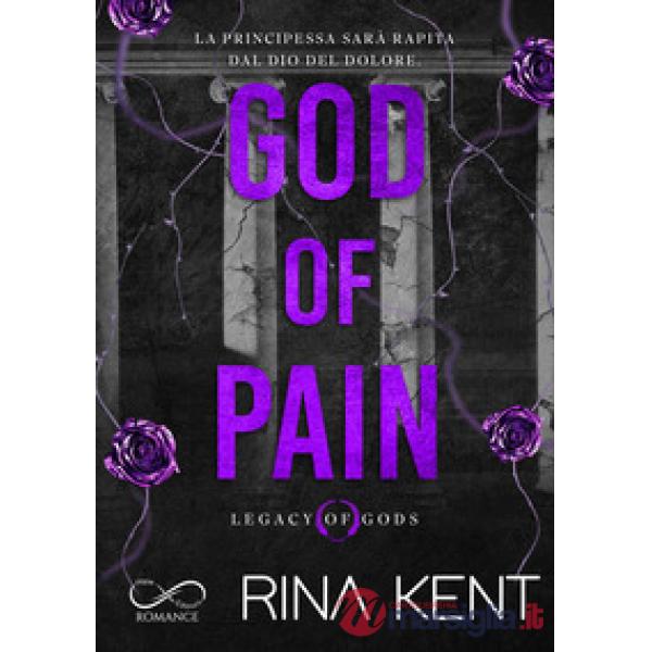 God of pain. Legacy of Gods. Ediz. italiana