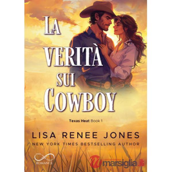 Verità sui cowboy. Texas heat (La). Vol. 1