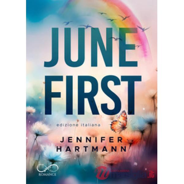 June first. Ediz. italiana