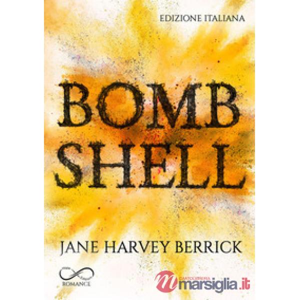 Bombshell. Ediz. italiana