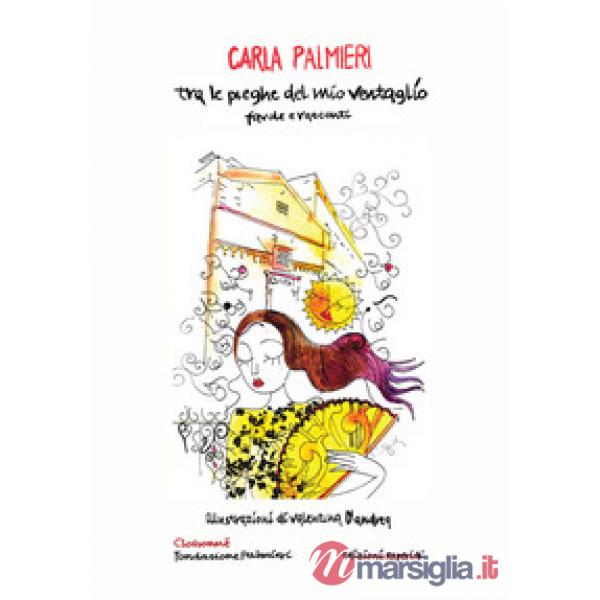 Tra le pieghe del mio ventaglio. Favole e racconti