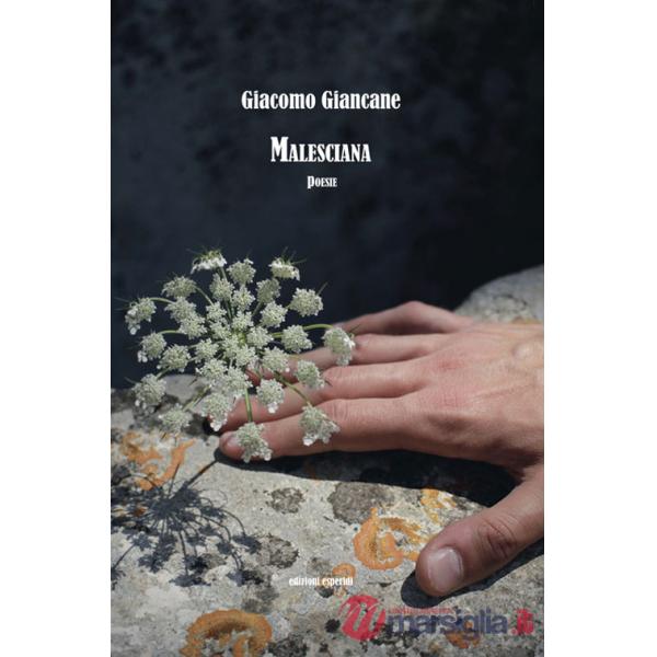 Malesciana. Poesie