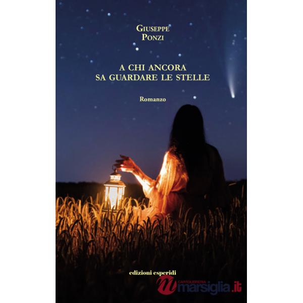 A chi ancora sa guardare le stelle