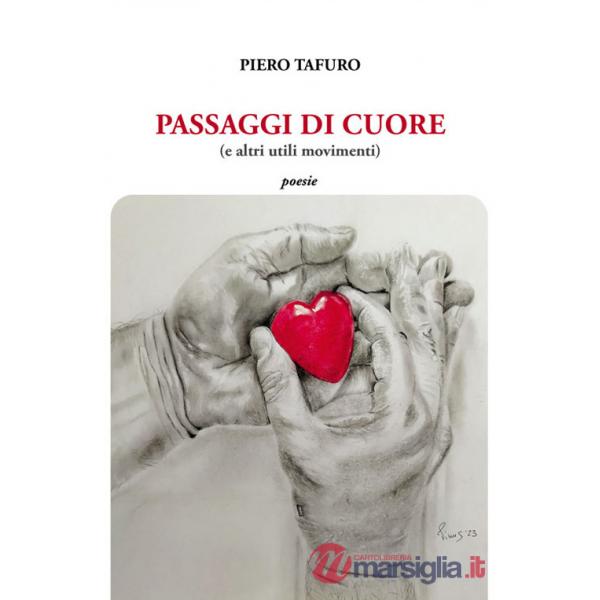 Passaggi di cuore (e altri utili movimenti)