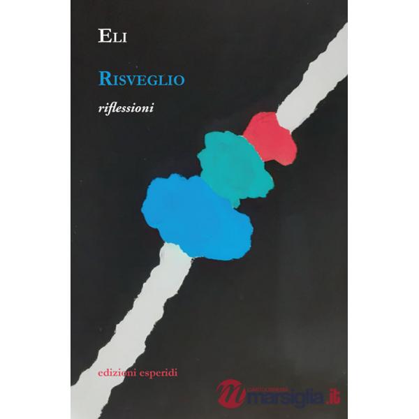 Risveglio. Riflessioni
