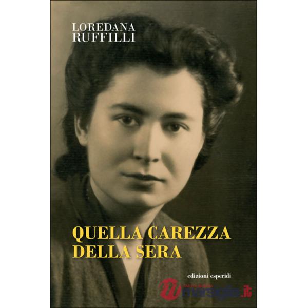 Quella carezza della sera