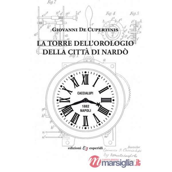 Torre dell'orologio della città di Nardò (La)