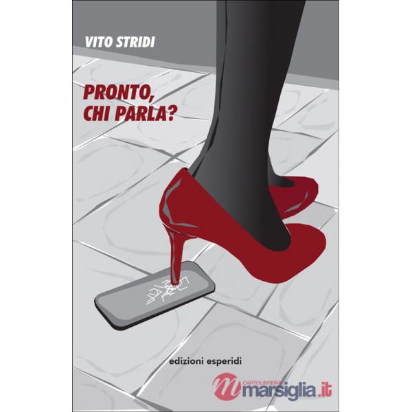 Pronto, chi parla?