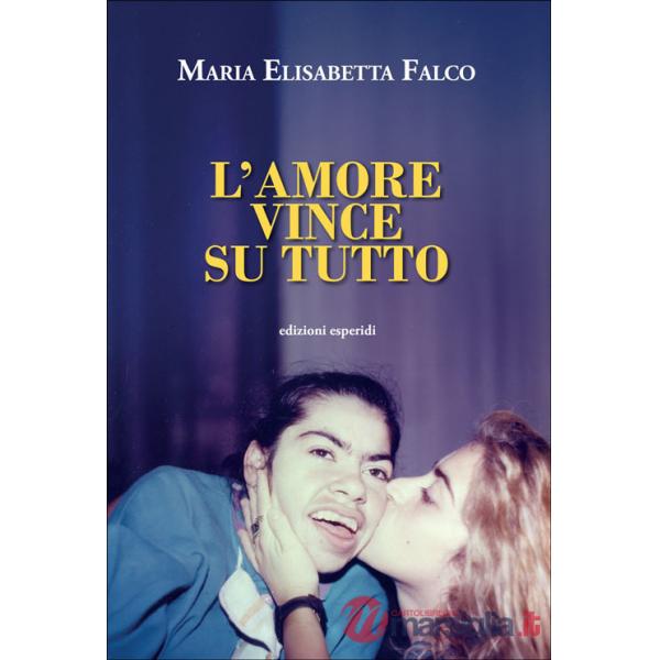 Amore vince su tutto (L')