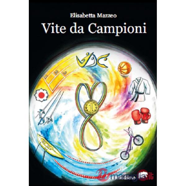 Vite da campioni