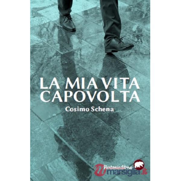 Mia vita capovolta (La)