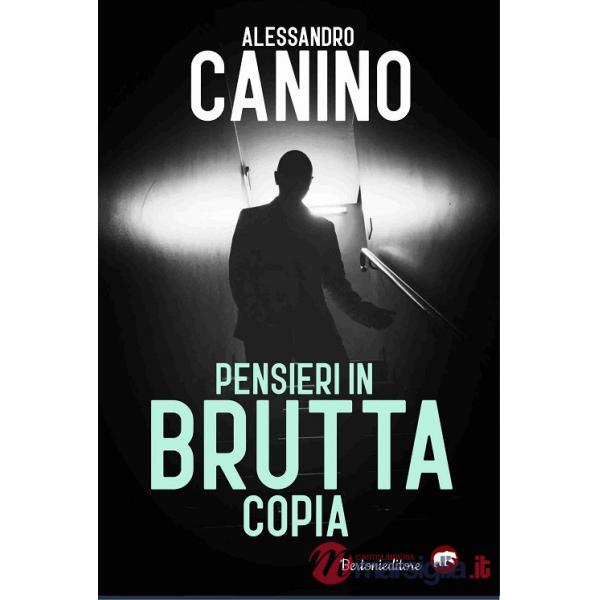 Pensieri in brutta copia