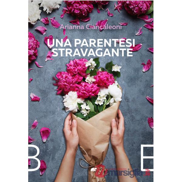 Parentesi stravagante (Una)