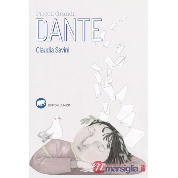 Piccoli grandi. Dante