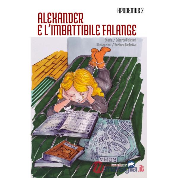 Apodemus. Vol. 2: Alexander e l'imbattibile falange