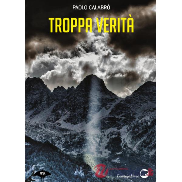 Troppa verità