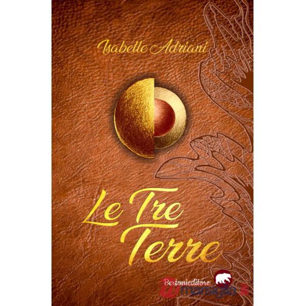 Tre terre (Le)