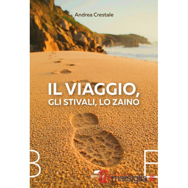 Viaggio, gli stivali, lo zaino (Il)