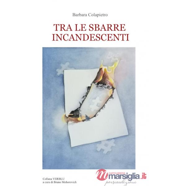 Tra le sbarre incandescenti