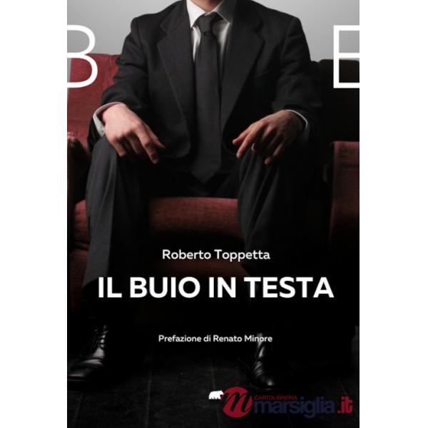 Buio in testa (Il)