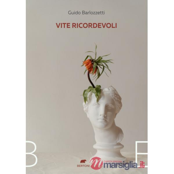 Vite ricordevoli