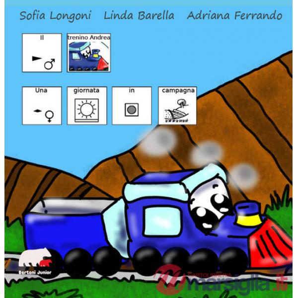 Giornata in campagna. Il trenino Andrea. InBook. Ediz. CAA (Una)