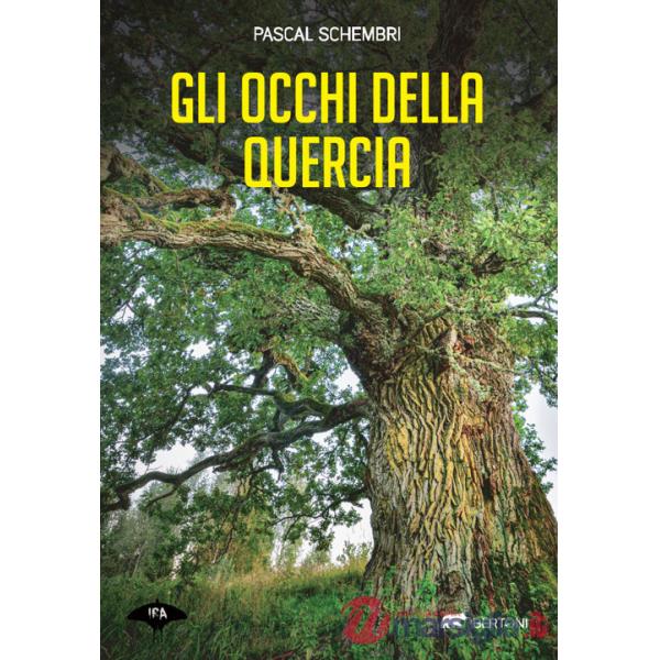Occhi della quercia (Gli)