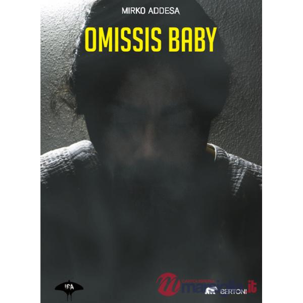 Omissis baby