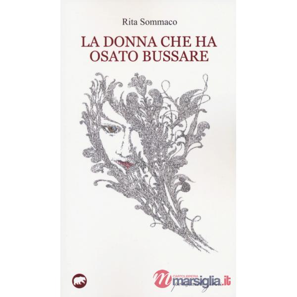 Donna che ha osato bussare (La)