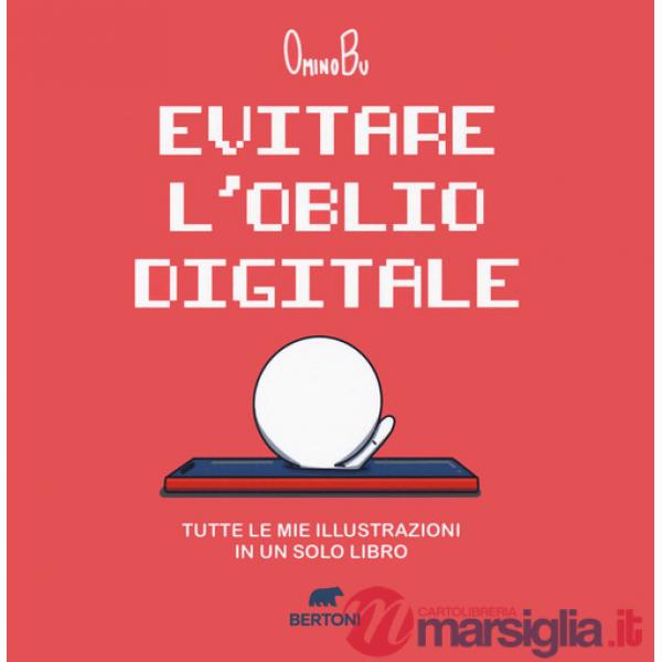 Evitare l'oblio digitale