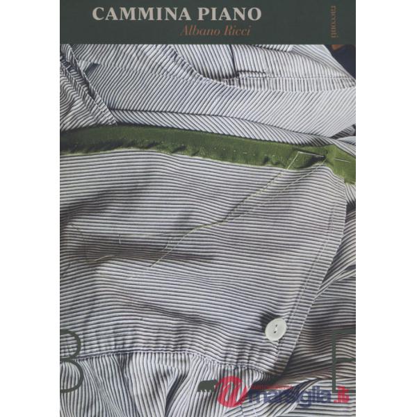 Cammina piano