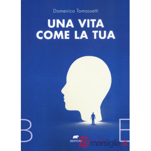 Vita come la tua (Una)